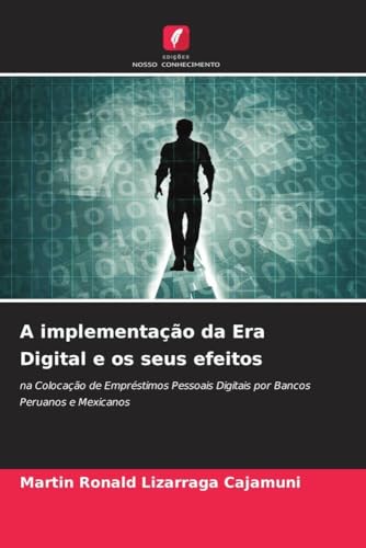 A implementação da Era Digital e os seus efeitos: na Colocação de...