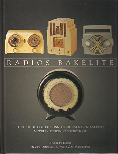 Télécharger Radios bakélite PDF Ebook En Ligne