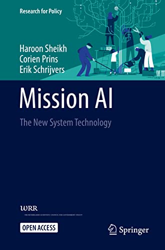 Mission Ai: The New System Technology (Research For Policy)