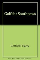 Golf for Southpaws B00265VNLM Book Cover
