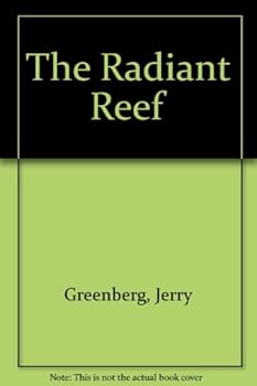 Hardcover The Radiant Reef Book