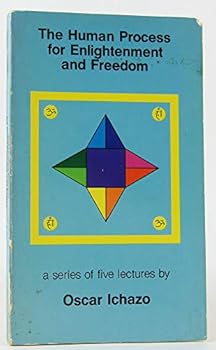 Paperback The human process for enlightenment and freedom: A series of five lectures Book