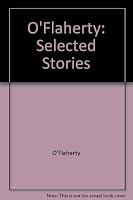 O'Flaherty: Selected Stories 0451015533 Book Cover