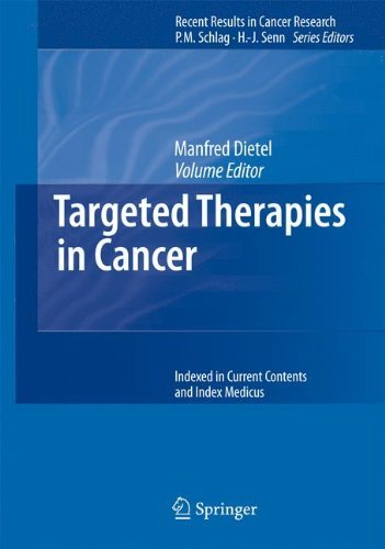 Targeted Therapies in Cancer (Recent Results in Cancer Research Book 176)