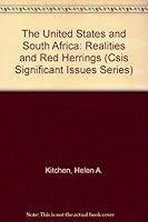 The United States and South Africa: Realities and Red Herrings (Csis Significant Issues Series) 0892060581 Book Cover