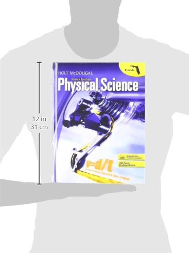 Holt McDougal Science Spectrum: Physical Science: Student