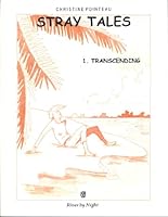 Stray Tales : Transcending 0972743502 Book Cover