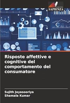 Paperback Risposte affettive e cognitive del comportamento del consumatore [Italian] Book
