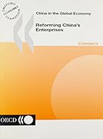 Reforming China's Enterprises 9264176977 Book Cover
