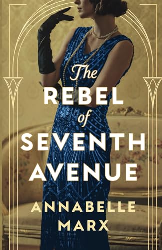 The Rebel Of Seventh Avenue