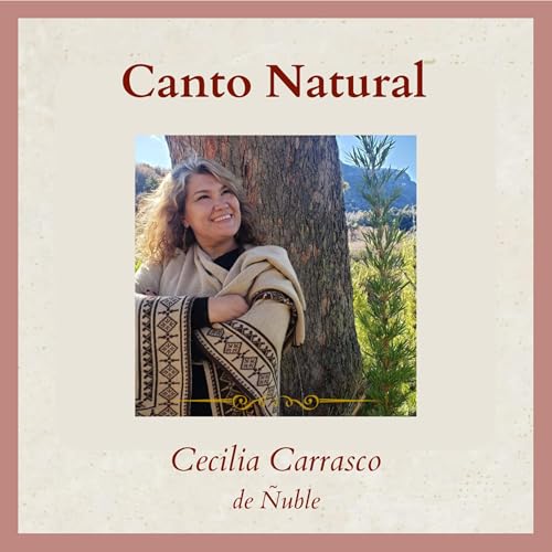 Canto Natural - Cecilia Carrasco