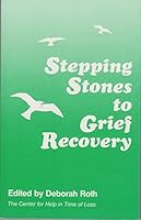 Stepping Stones to Grief Recovery 096166052X Book Cover