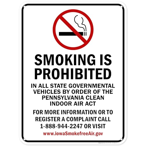 Smoking Is Prohibited In All State Governmental Vehicles By Order Of The Pennsylvania Sign, 18x24 Inches, 55 mil thick HDPS (high density polystyrene), Made in USA by My Sign Center -  MS-282864-24-PE