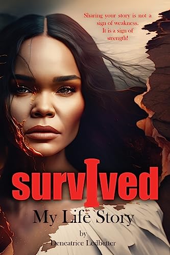 I Survived: My Life Story