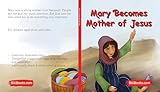 Mary Becomes Mother of Jesus: Bible Stories For Kids (English Edition)