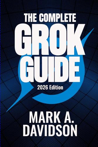 The Complete Grok Guide for...