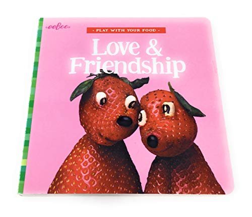 eeBoo: Play with your Food Love & Friendship Board Book by Saxton...
