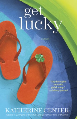 Get Lucky: a Novel (English Edition)