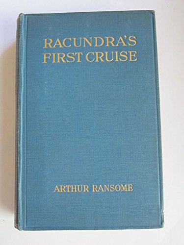 Racundra's first cruise. B00085CIBQ Book Cover