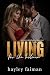 Living for the Badman (Russian Bratva Book 4)