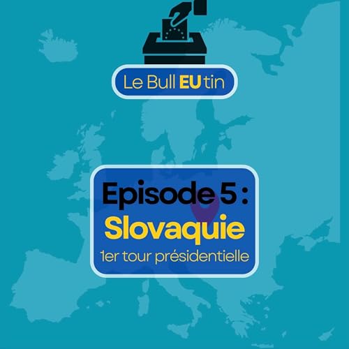 Episode 5 - La Slovaquie