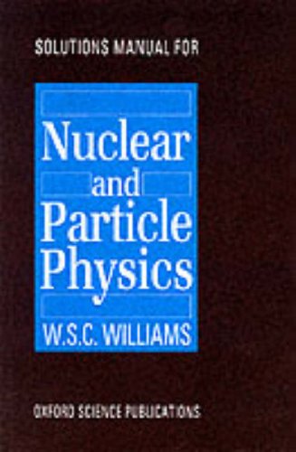 Solutions Manual For Nuclear Particle Physics