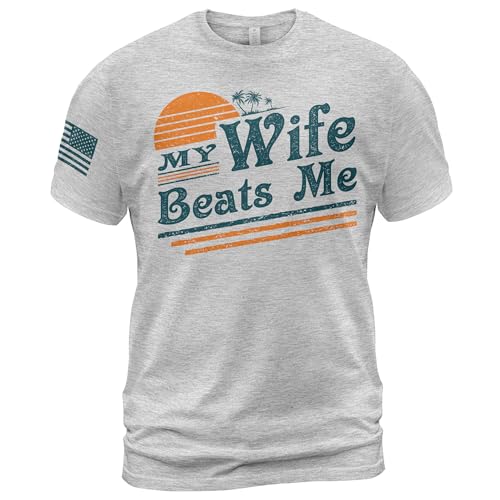 My Wife Beats Me Shirt Vintage Husband and Wife Shirts Funny Husband Shirt for Men 2 (Ash-Grey-L)