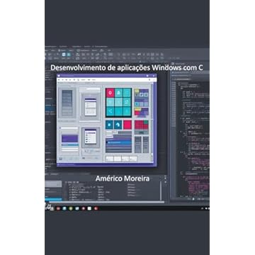 Capa do livro Desenvolvimento de aplicações Windows com C