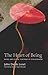 The Heart of Being: Moral and Ethical Teachings of Zen Buddhism