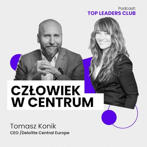 #4 Tomasz Konik / Człowiek w centrum