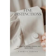 Fine Distinctions Audiobook By Candice Ashton cover art