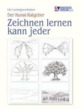 Paperback Der Kunst- Ratgeber. Zeichnen lernen kann jeder. [German] Book