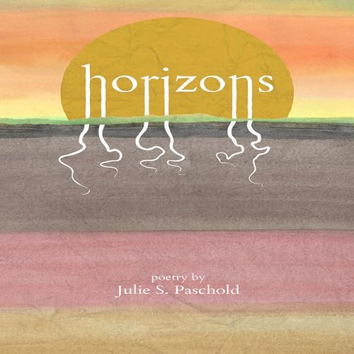 Horizons by Julie S. Paschold episode artwork