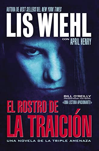 El rostro de la traición (Novela de la Triple Amenaza) (Spanish Edition)