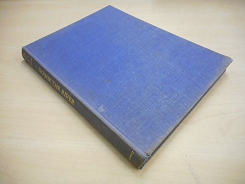 Down the river, 0575001445 Book Cover