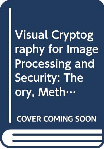 Visual Cryptography for Image Processing and Se... B077Z2BMWH Book Cover