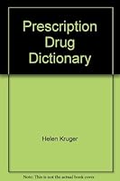 Prescription Drug Dictionary 0440668646 Book Cover