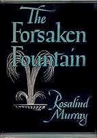 The Forsaken Fountain B000P0Q086 Book Cover