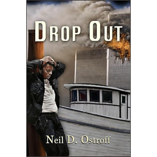 Drop Out Audiolibro Por Neil Ostroff arte de portada