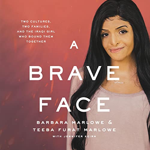 A Brave Face by Barbara Marlowe, Teeba Furat Marlowe, Jennifer Keirn - contributor episode artwork