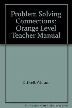 Paperback Problem Solving Connections: Orange Level Teacher Manual Book