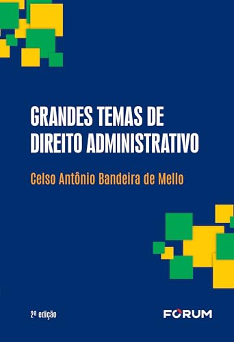 Grandes temas de direito administrativo