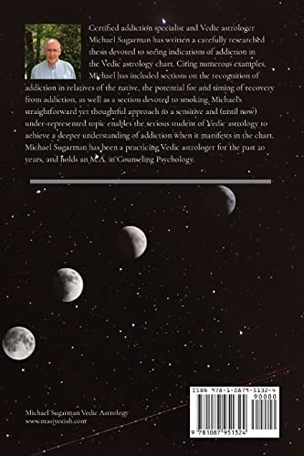 Addiction in the Vedic Astrology Chart: An Advanced Study