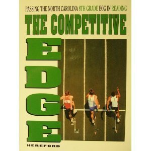 Paperback The competitive edge: Passing the North Carolina Eighth Grade EOG Test in Reading (Grantham test series) Book