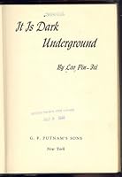 It is dark underground, B0007EDDVM Book Cover