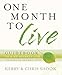 One Month to Live Guidebook: To a No-Regrets Life