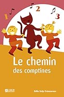 CHEMIN DES COMPTINES (LE) 2874412155 Book Cover