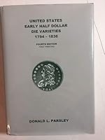 United States Early Half Dollar Die Varieties 1794-1836, 4th Edition B000EIPOWW Book Cover
