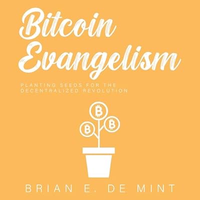 Bitcoin Evangelism