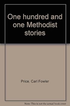 Hardcover One hundred and one Methodist stories Book